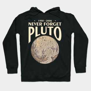Pluto Never Forget 1930 - 2006 Hoodie